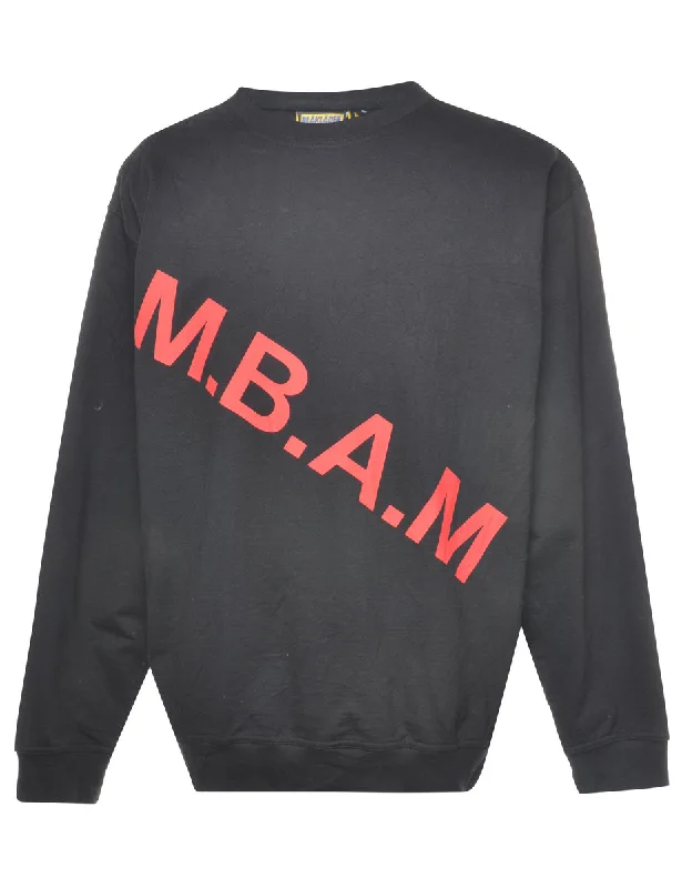 Design Must-have Black M.B.A.M Printed Sweatshirt - M